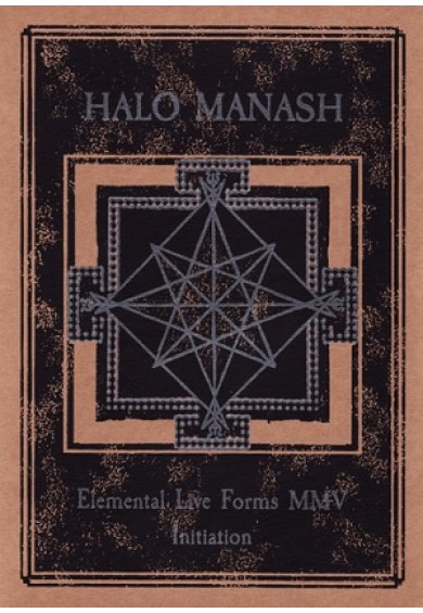 Halo Manash "Elemental Live Forms MMV - Initiation" CD 